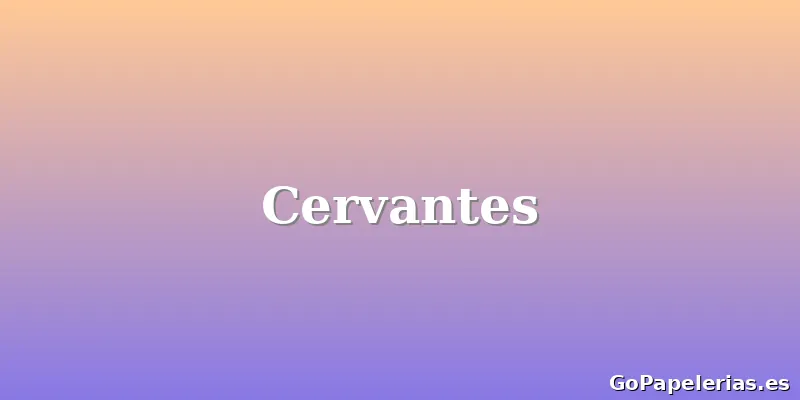 Cervantes