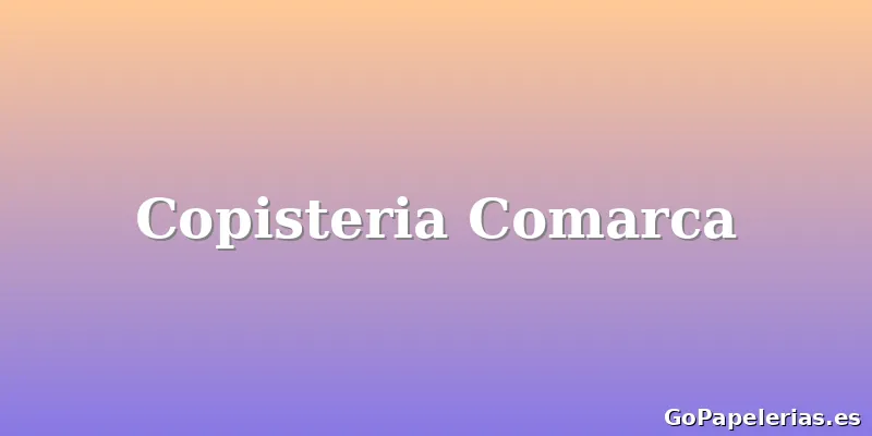 Copisteria Comarca