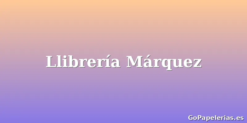 Llibrería Márquez