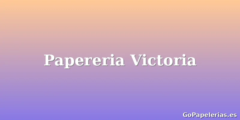 Papereria Victoria
