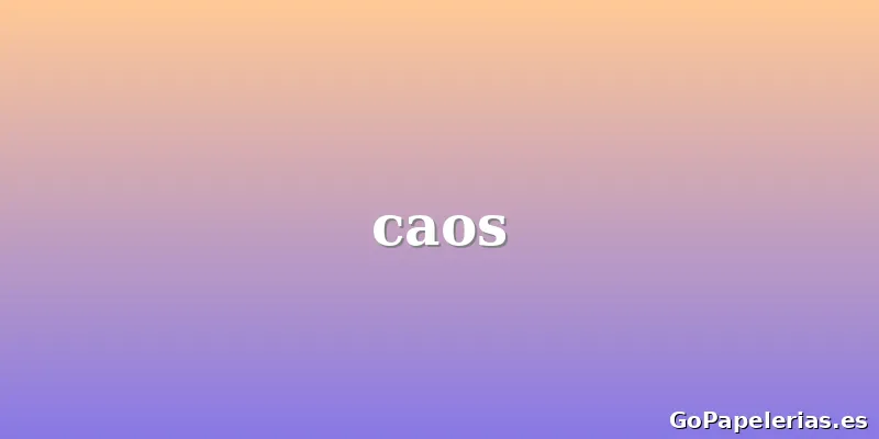 caos
