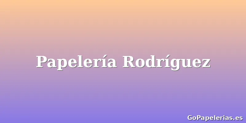 Papelería Rodríguez