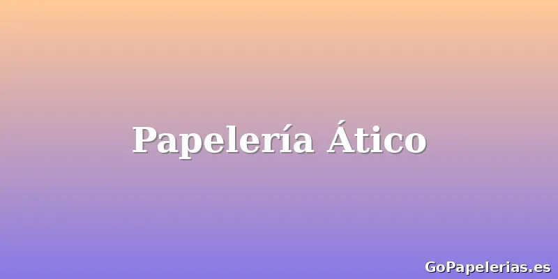 Papelería Ático